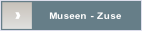 Museen - Zuse.